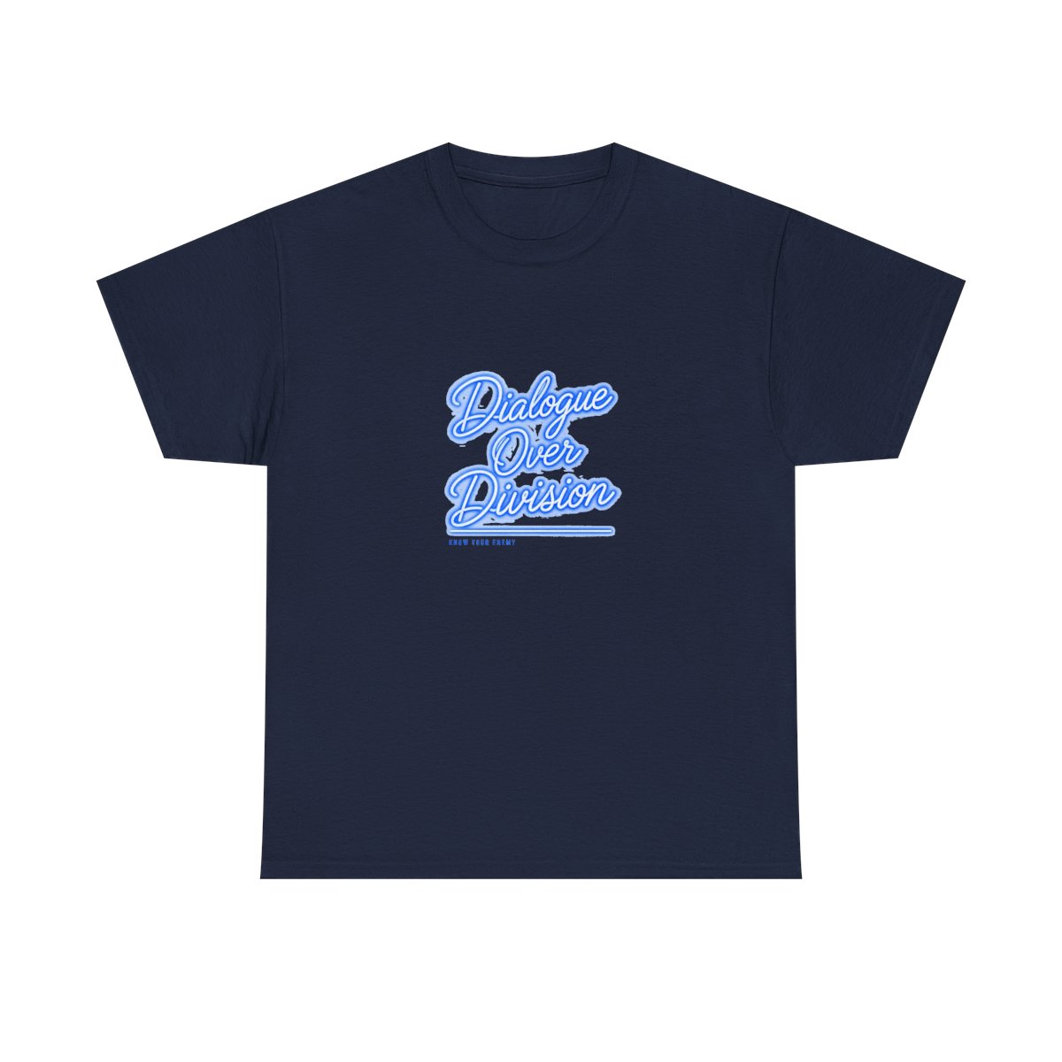 Know Your Enemy "Dialogue Over Division" Unisex Tee - Official T-Shirts merchandise